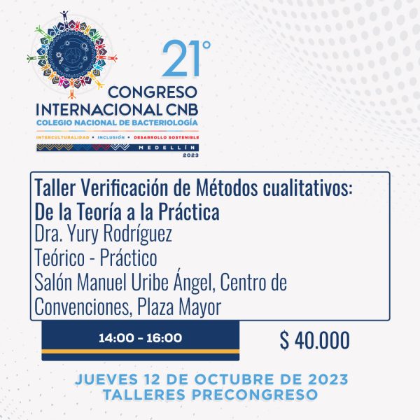 Taller Verificación de Métodos cualitativos:  De la Teoría a la Práctica